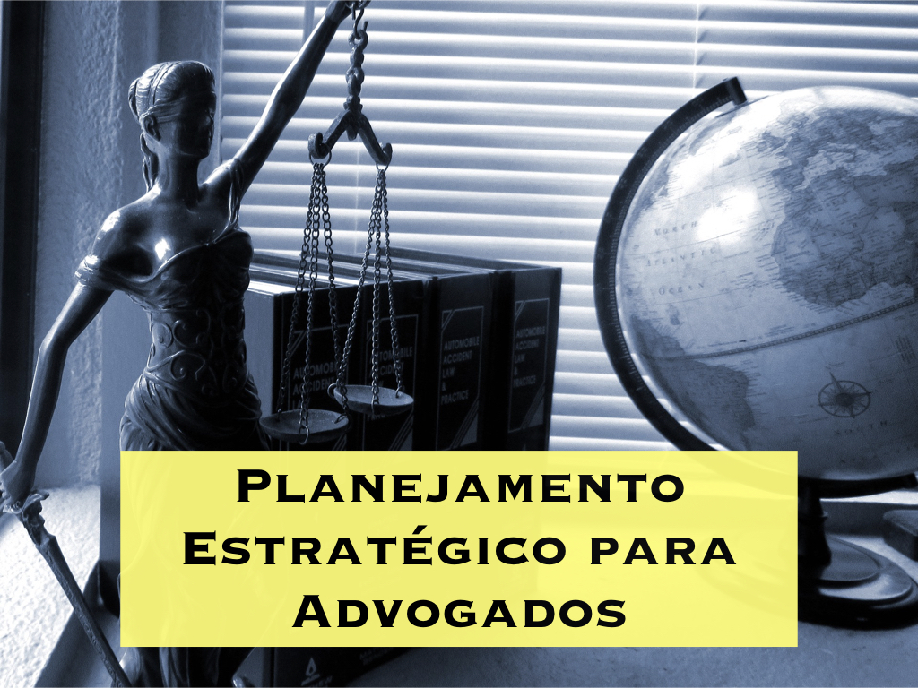 Planejamento Estratégico para Advogados