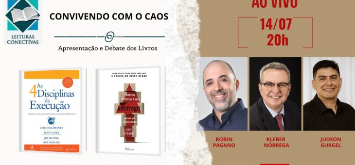 Leituras Conectivas – CONVIVENDO COM O CAOS!
