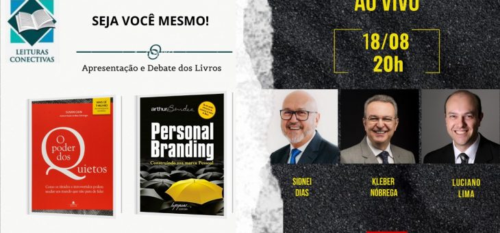 Leituras Conectivas – SEJA VOCÊ MESMO!