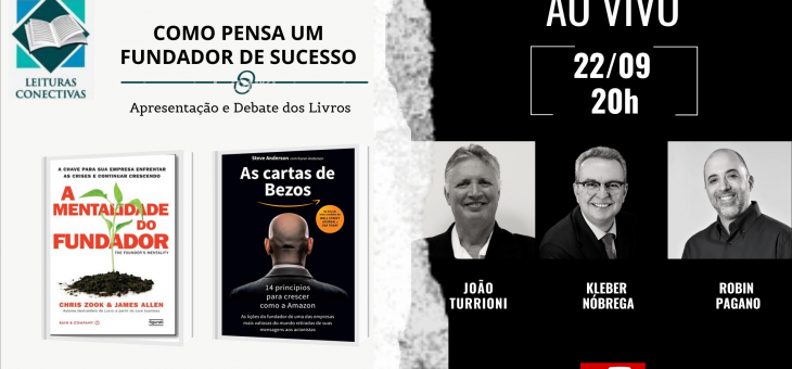 Leituras Conectivas –  COMO PENSA UM FUNDADOR DE SUCESSO